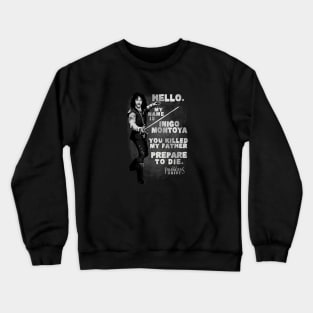 The Princess Bride Hello My Name is Inigo Montoya Crewneck Sweatshirt